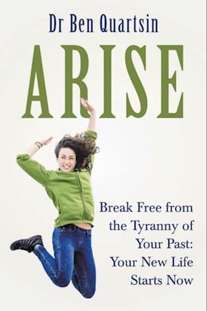 Arise