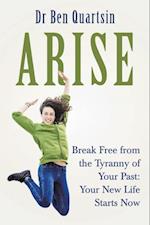 Arise