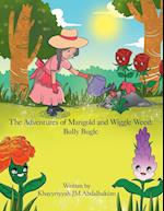The Adventures of Marigold and Wiggle Weed