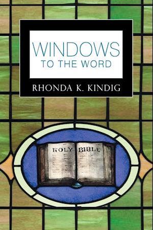 Windows to the Word