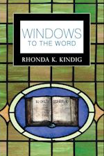 Windows to the Word