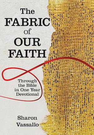 The Fabric of Our Faith