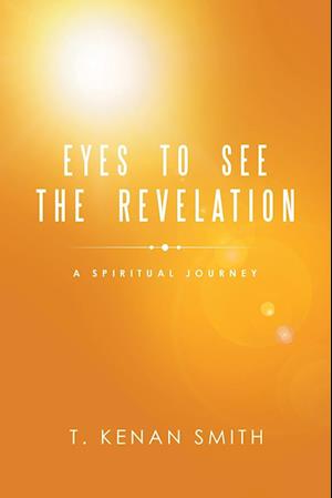 Eyes to See the Revelation