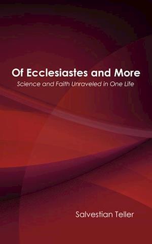 Of Ecclesiastes and More