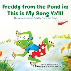 Freddy from the Pond In