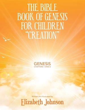 The Bible Book of Genesis for Children Creation