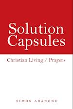 Solution Capsules: Christian Living / Prayers 