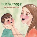 Our Purpose