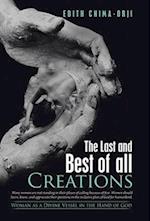 The Last and Best of All Creations: Woman as a Divine Vessel in the Hand of God 