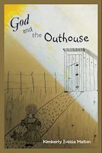 God and the Outhouse