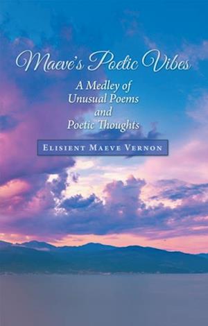 Maeve's Poetic Vibes