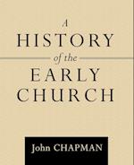 A History of the Early Church 