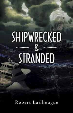 Shipwrecked & Stranded