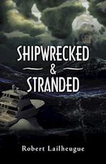 Shipwrecked & Stranded 