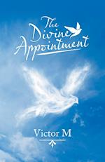 The Divine Appointment 
