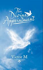 The Divine Appointment 