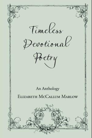 Timeless Devotional Poetry