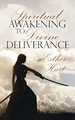 Spiritual Awakening to Divine Deliverance