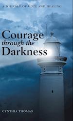 Courage Through the Darkness