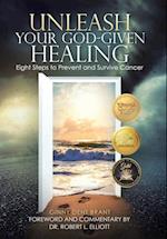 Unleash Your God-Given Healing