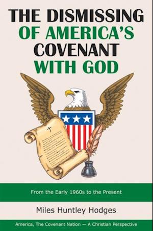 Dismissing of  America's Covenant with God