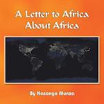 A Letter to Africa About Africa 