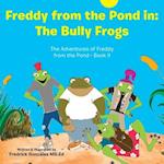 Freddy from the Pond In