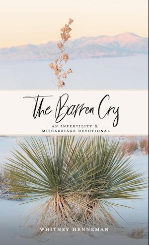 The Barren Cry