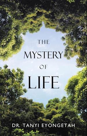 Mystery of Life