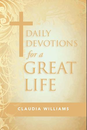 Daily Devotions for a Great Life