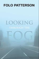 Looking Through the Fog