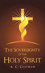 Sovereignty of the Holy Spirit