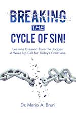 Breaking the Cycle of Sin!