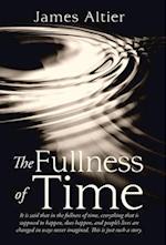 The Fullness of Time 