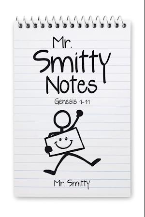 Mr. Smitty Notes