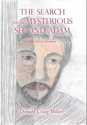 The Search for the Mysterious Second Adam