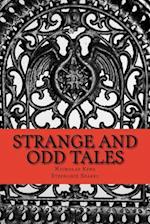 Strange and Odd Tales