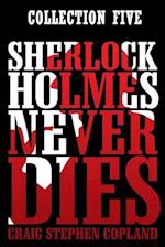 Sherlock Holmes Never Dies