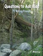 Questions to Ask Kids (Back to School Writing Prompts)