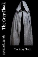 The Grey Cloak