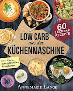 Low Carb Aus Der Küchenmaschine