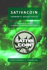 Sativacoin - Commodity Driven Crypto (a Concise Sativacoin History Book)