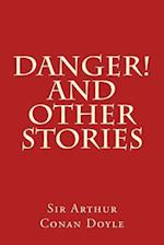 Danger! and Other Stories