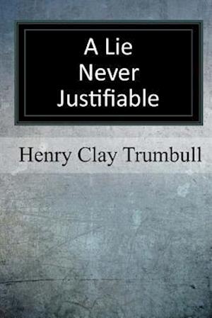 A Lie Never Justifiable