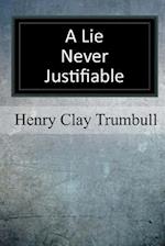 A Lie Never Justifiable