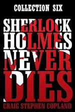 Sherlock Holmes Never Dies