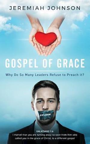 The Gospel of Grace