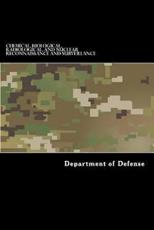 Chemical, Biological, Radiological, and Nuclear Reconnaissance and Surveillance