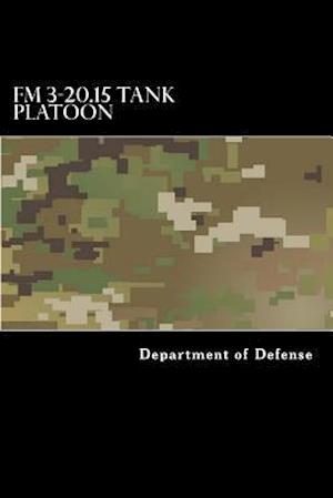 FM 3-20.15 Tank Platoon