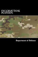 FM 3-20.15 Tank Platoon